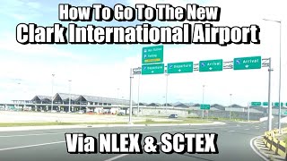 New Clark International Airport via NLEX  Clark Airport Drive Tour [upl. by Reinold]