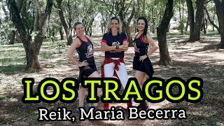 LOS TRAGOS  Reik Maria Becerra Zumba  Coreografia Scheligan Rodrigues [upl. by Aicnerolf]