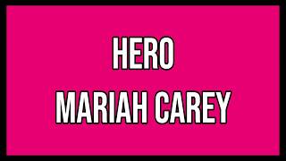 Hero  Mariah Carey Karaoke [upl. by Sayres874]