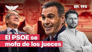 El PSOE se lanza contra la justicia [upl. by Bedell]