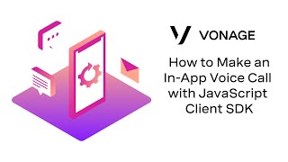 Making an InApp Voice Call with JavaScript Client SDK [upl. by Petulah]