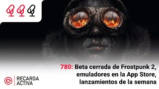 780 Beta cerrada de Frostpunk 2 emuladores en la App Store lanzamientos de la semana [upl. by Tareyn948]