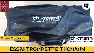 ESSAI DE LA TROMPETTE THOMANN TR 500 S [upl. by Yesak]