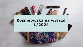 Kosmetyczka na wyjazd 12024 [upl. by Monk44]