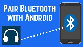 How to Pair Bluetooth with Android  Quick amp Easy [upl. by Essiralc169]