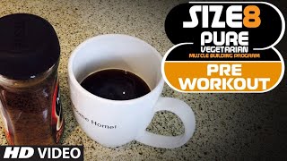 SIZE 8  Pre Workout Drink NO SUPPLEMENT  Pure Vegetarian Muscle Building Program by Guru Mann [upl. by Eneirda]