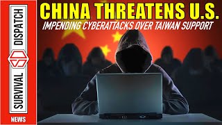 🇨🇳 Imminent Chinese Cyberattacks on The Homeland 🇺🇸 [upl. by Ekal]