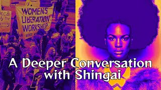 A Deeper Conversation With Shingai [upl. by Gnilrets991]