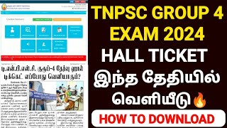 tnpsc group 4 hall ticket download 2024how to download tnpsc group 4 hall ticketgroup 4 hallticket [upl. by Odranreb726]