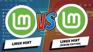 Linux Mint vs Linux Mint Debian Edition Which Is Better [upl. by Nuhsar]