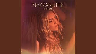 Mezzanotte [upl. by Etnad]