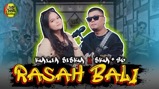 RASAH BALI  KALIA SISKA ft SKA 86  Thailand Style UYE tone Official Music Video [upl. by Petes]