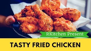 FRIED CHICKEN RECIPE  KFC STYLE Tasty Crispy Fried Chicken [upl. by Nnylekoorb24]