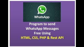 Whatsapp Api How to Send Free Whatsapp Messages Using Php [upl. by Levesque902]