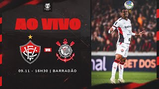 VITÓRIA X CORINTHIANS  NARRAÇÃO AO VIVO  BRASILEIRÃO 2024 [upl. by Eded]