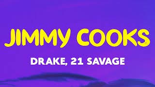 Drake  Jimmy Cooks ft 21 Savage Lyrics [upl. by Akenihs]