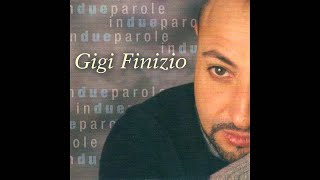 Gigi Finizio  In due parole [upl. by Elvin]