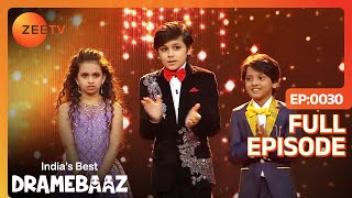 किसके नाम होगा Indias Best Dramebaaz का खिताब  Indias Best Dramebaaz  Full Episode  30  ZeeTV [upl. by Attah]