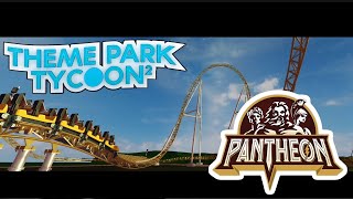 Pantheon in Theme Park Tycoon 2 announcement [upl. by Eidualc]