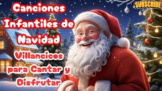 quotCanciones Infantiles de Navidad Villancicos para Cantar y Disfrutarquot🎅✨2024 [upl. by Harve837]