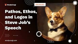 Pathos Ethos and Logos in Steve Job’s Speech  Research Paper Example [upl. by Plusch]