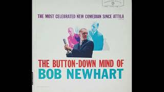 quotThe ButtonDown Mind of Bob Newhartquot complete mono vinyl Lp [upl. by Hubbard934]