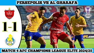 PERSEPOLI VS AL GHARAFA  11  Matchday 4 AFC Champions League Elite 202425 [upl. by Itida]