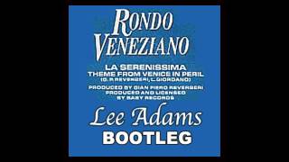 Rondo Veneziano  La Serenissima 2013 Lee Adams Bootleg ADAMZMIX [upl. by Wilkison]