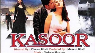 Kasoor 2001Udit NarayanAlka YagnikAftab Shivdasani [upl. by Akcirederf]