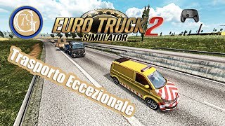 Euro Truck Simulator 2 Trasporti eccezionali [upl. by Ynelram]