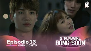 ESPSUB Highlights de Strong Girl BongSoon EP13  Strong Girl BongSoon  VISTAK [upl. by Arhas205]