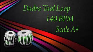 Dadra Taal Loop  Scale A  140BPM  Tabla Classes  Dadra Theka  Dadra Beats  Tabla [upl. by Canty]