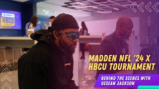 Desean Jackson behind the scenes at Madden NFL 24 x HBCU Tournament [upl. by Lac1]