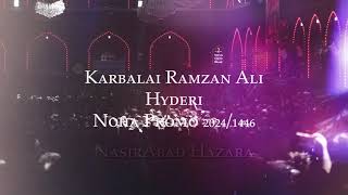 Noha Promo 20241446  Karbalai Ramzan Ali Hyderi [upl. by Akirrehs]