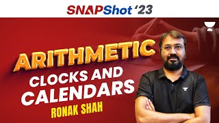 SNAPShot Batch for SNAP 2023  Arithmetic  Complete Clocks and Calendars  Ronak Shah [upl. by Wolfe]