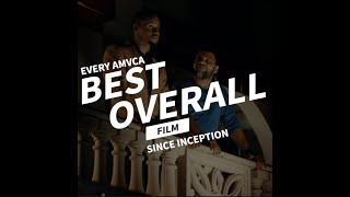 AMVCA Recap the Best Overall Movies of every year since 2013 [upl. by Nnylcaj247]