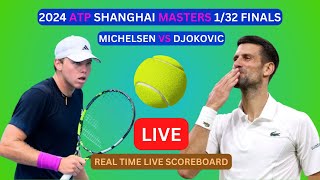 Novak Djokovic Vs Alex Michelsen LIVE Score UPDATE Today Tennis 2024 ATP Shanghai Masters 132 Final [upl. by O'Dell]