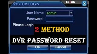 2 Method for Dvr Password Reset  DVR Password Recovery  How to reset DVR Password [upl. by Faxon]