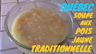 LA VRAI SOUPE AUX POIS TRADITIONNELLE DU QUÉBEC  UN RÉGAL [upl. by Trilby209]