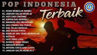 Pop Indonesia Terbaik  Lagu  lagu Indonesia Full Album Official Music Video [upl. by Omocaig]