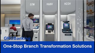 GRGBanking OneStop Branch Transformation Solutions  3D Branch Design With GRGBanking ATMs [upl. by Convery]