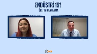 Endüstri101  Üretim Planlama Departmanı [upl. by Danny]