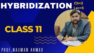 HYBRIDIZATION CHEMISTRY 11 CLASS CHAPTER 3 FBISE [upl. by Howard688]