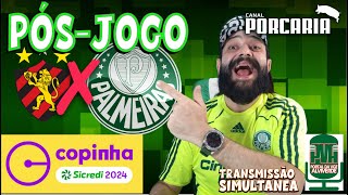 🔴AOVIVO PÓSJOGO PALMEIRAS X SPORT COPINHA 2024🏆 [upl. by Court]