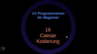 C für Beginner  16 Caesar Kodierung  KleinbuchstabenUmwandlung [upl. by Ayifas]