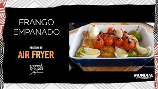 FRANGO EMPANADO por ALEX ATALA  AIR FRYER MONDIAL [upl. by Locin]