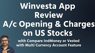 Winvesta App Review  Account Opening and Charges with Multi Currency Account [upl. by Adnahs]