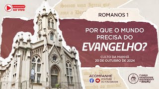 Romanos 1 Por que o mundo precisa do evangelho  Rev Davi Therezan [upl. by Ayinat213]