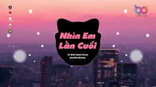 Nhìn Em Lần Cuối Remix   Uchiha Remix   Đừng Quay Đi Em Hãy Nhìn Lại Remix Hot Tiktok 2023 [upl. by Kucik]