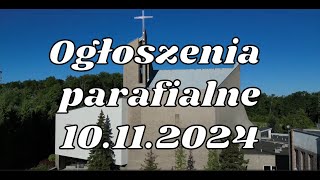 Ogłoszenia parafialne 10 listopada 2024r [upl. by Gniliem]